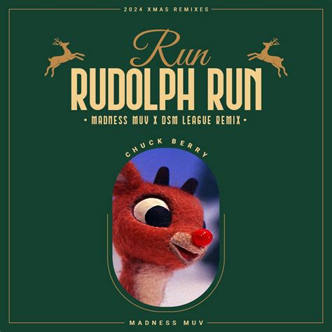 Chuck Berry - Run Rudolph Run (Madness Muv X DSM League Remix) by DSM ...