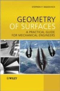 Geometry of Surfaces - A Practical Guide for Mechanical Engineers: Buy ...
