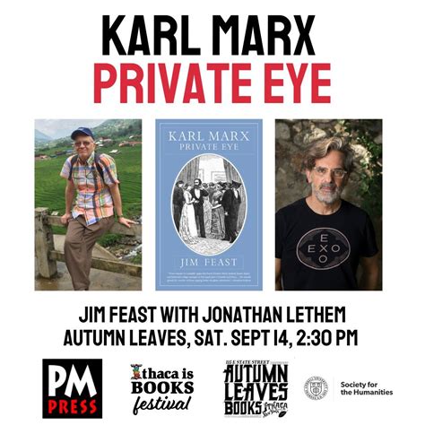 Karl Marx: Private Eye with Jim Feast and Jonathan Lethem, Autumn ...