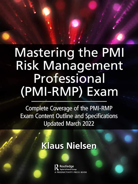 Mastering the PMI Risk Management Professional (PMI-RMP) Exam: Complete ...