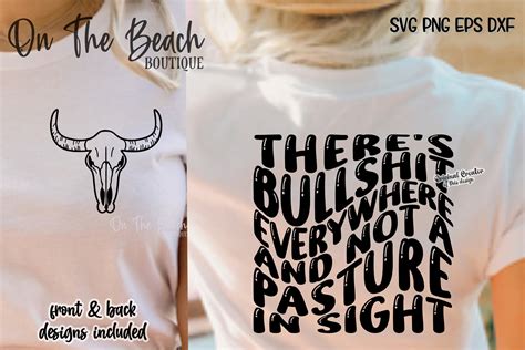 There's Bullshit Everywhere Pasture SVG Grafik Von On The Beach ...