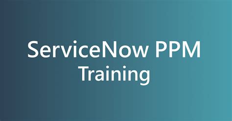 ServiceNow PPM Tutorials 的图像结果