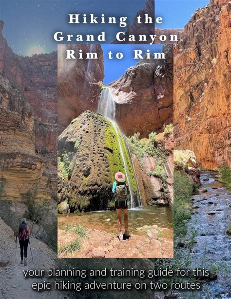 Rim to Rim Grand Canyon Hike: Your Planning and 12 Week Training Guide ...