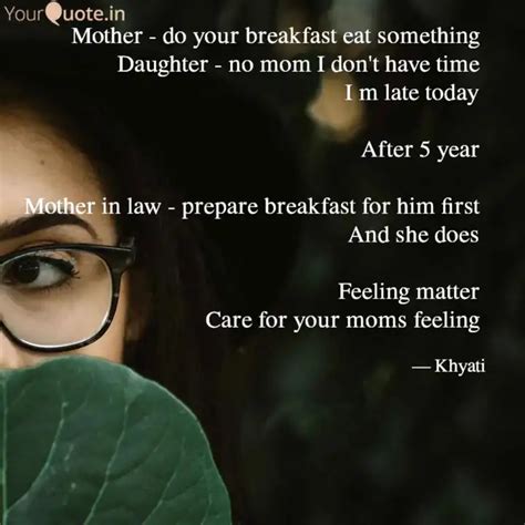 Mother - do your breakfas... | Quotes & Writings by Khyati | YourQuote
