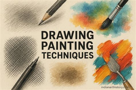 Drawing & Painting Techniques - IndianArtHistory