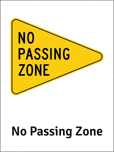 No Passing Zone Sign