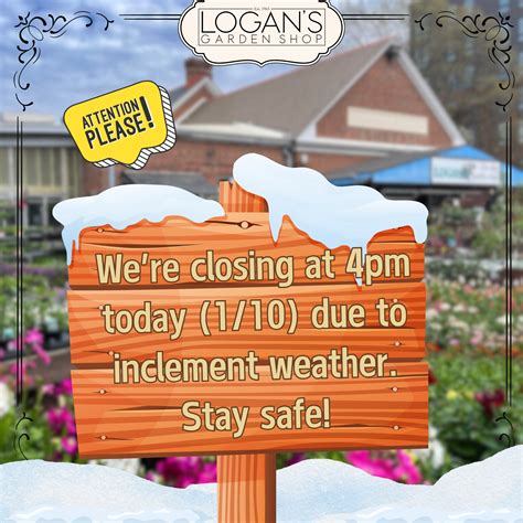 Logan's Garden Shop | ️ Due to inclement weather, Logan's Garden Shop ...