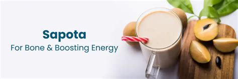 Sapota: Bone Health & Energy Boost
