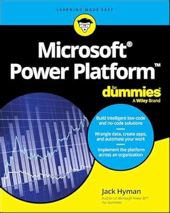 Microsoft Power Platform For Dummies : Hyman, Jack A.: Amazon.in: Books