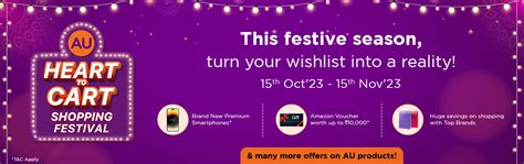 AU Heart to Cart Festival 2023: Unlock Exciting Festive Shopping Delights