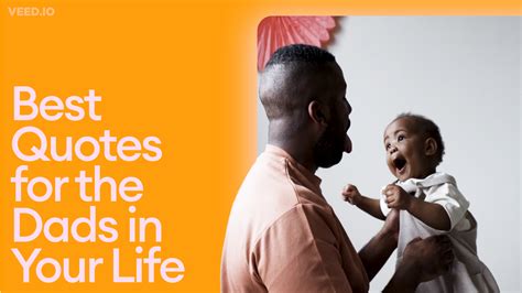 70+ Father Quotes for the Dads in Your Life