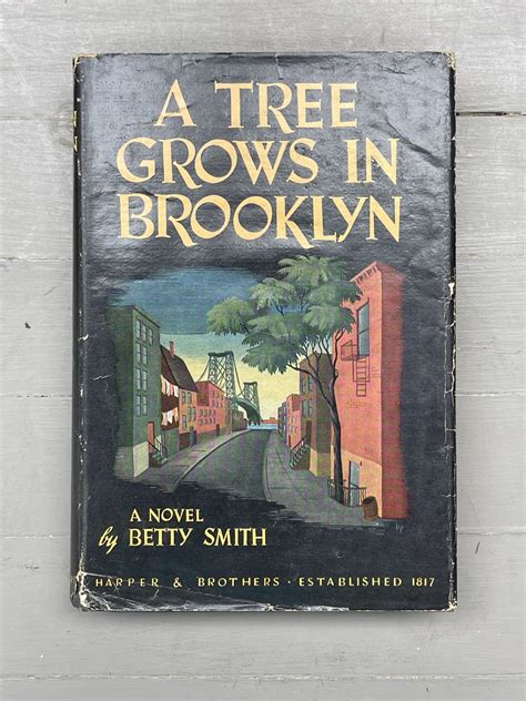 A Tree Grows In Brooklyn by SMITH, Betty | | 1943 | Harper & Brothers ...