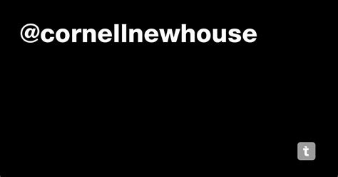@cornellnewhouse — Teletype