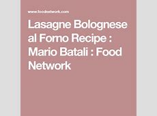 Lasagna Bolognese   Recipe   Food network recipes, Sweet  