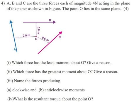 A, B and C are the three forces each of magnitude 4N acting in the ...