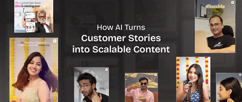 How AI Turns Customer Stories into Scalable Content