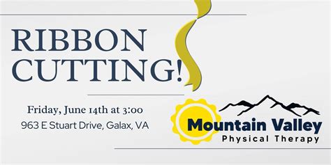 Mountain Valley Physical Therapy Ribbon Cutting, 963 E Stuart Dr, Galax ...