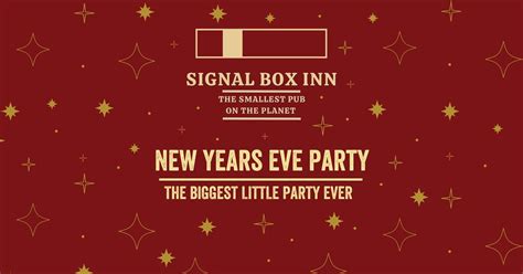 New Years Eve Party @ The Signal Box Inn, The Signal Box Inn ...