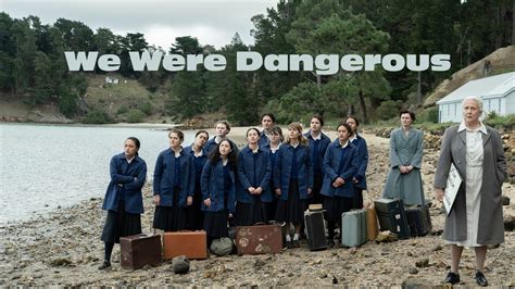 We Were Dangerous, Waitangi Day NZ Feature Film at Fiordland Cinema ...