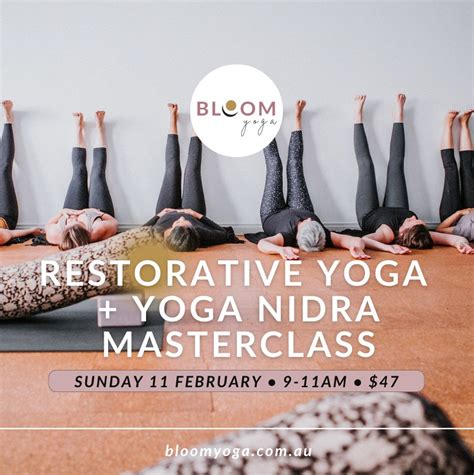 Restorative Yoga + Yoga Nidra 2 Hour MasterClass, Bloom Yoga, Joondalup ...