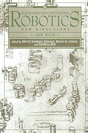 Algorithmic and Computational Robotics: New Directions 2000 WAFR eBook ...