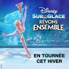 Disney sur Glace - Rêvons Ensemble tickets & event details | Fnac ...