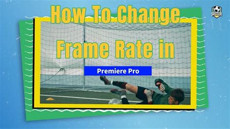Image result for Change Project Frame Rate PR