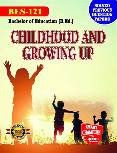 Buy IGNOU BES 121 IGNOU CHILDHOOD AND GROWING UP IGNOU BACHELOR IN ...