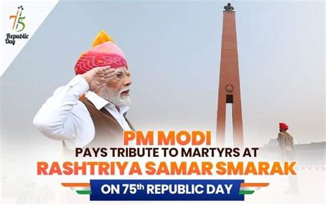PM pays tributes at Rashtriya Samar Smarak