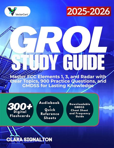 GROL STUDY GUIDE 2025-2026: Master FCC Elements 1, 3, and Radar with ...