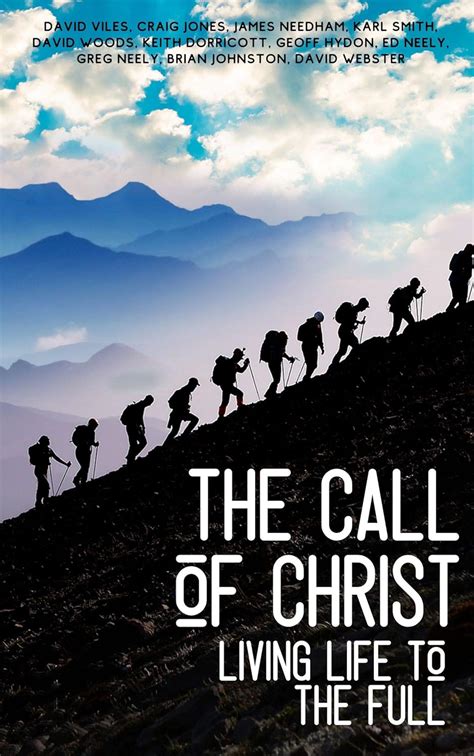The Call of Christ: Living Life To The Full (Training for Service ...