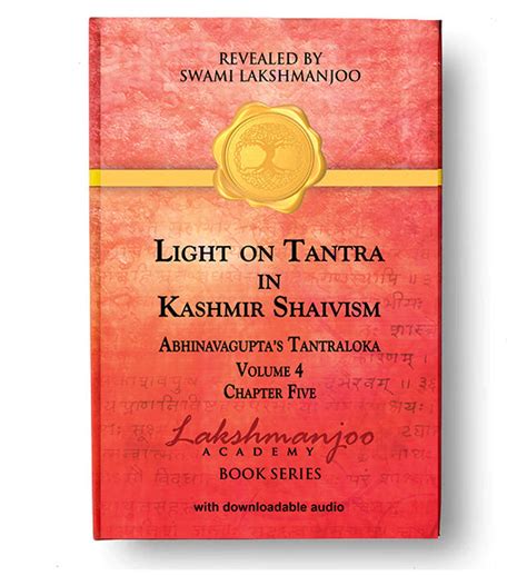 EBook — Light on Tantra in Kashmir Shaivism, Abhinavagupta’s Tantraloka ...