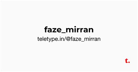 @faze_mirran — Teletype