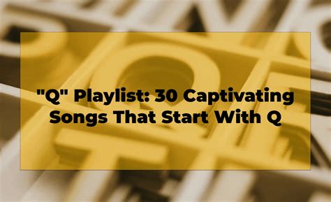 30 Songs That Start With Q - Sounds of Cities: Global Musical Discovery
