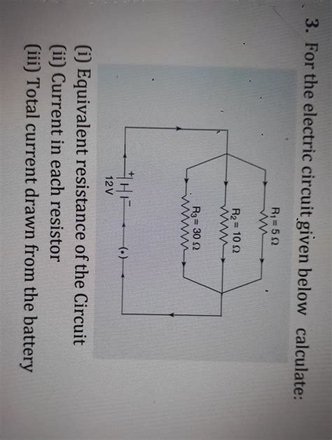 3. For the electric circuit given below calculate:R1 = 5 ohmR2 = 10 ...