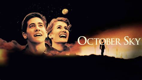 October Sky 1999 - Watch October Sky 1999 Full Movie Online in HD ...