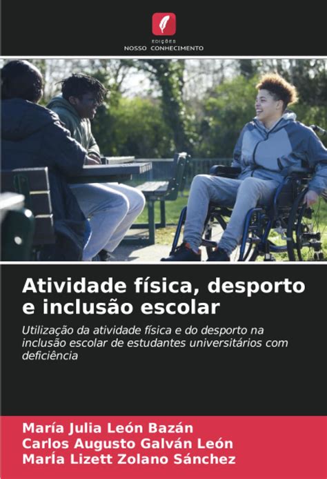 Buy Atividade física, desporto e inclusão escolar Book Online at Low ...