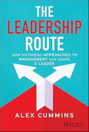 Buy The Leadership Route: How Different Approaches to Management Can ...