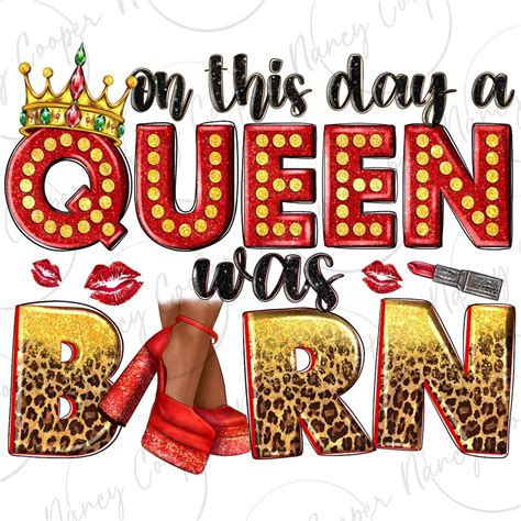 On This Day a Queen Was Born Png Sublimation Design Download, Birthday Party Png, Birthday Queen ...
