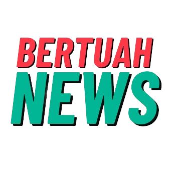 bertuahnews.com – Berita Bertuah Terpercaya