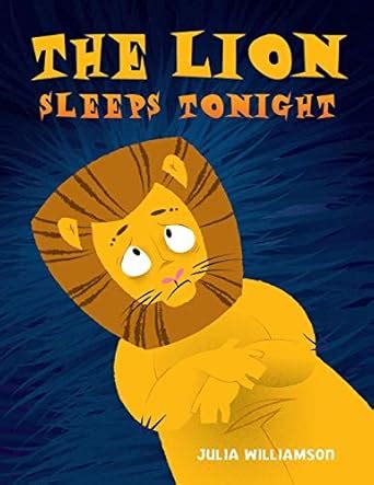 Buy The Lion Sleeps Tonight Book Online at Low Prices in India | The ...