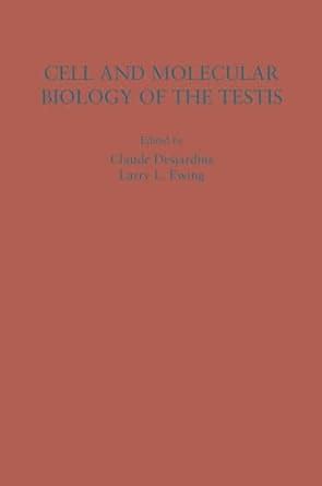 Buy Cell and Molecular Biology of the Testis Book Online at Low Prices ...