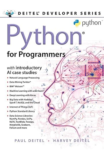 Python for Programmers: With Introductory AI Case Studies (Deitel ...