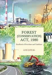 Amazon.in: Buy Forest ( Conservation ) Act, 1980: Handbook of ...
