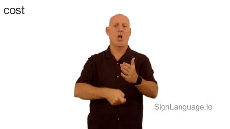Cost Sign In Asl at Brayden Woodd blog