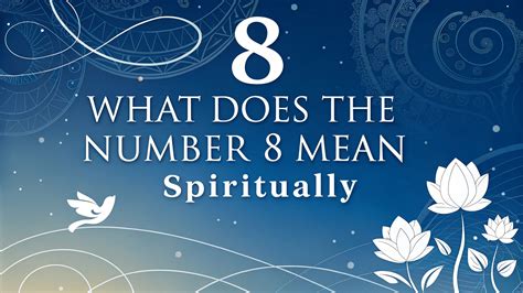 What Does The Number 8 Mean Spiritually: Embracing Abundance and ...