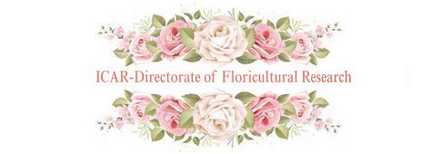 ICAR-Directorate of Floricultural Research