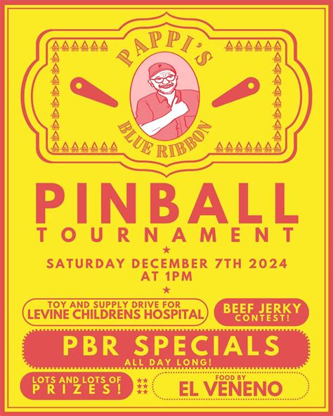 Pappis Blue Ribbon Pinball Tournament and Supply Drive!, 1015 Seigle ...