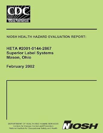 Buy Niosh Health Hazard Evaluation Report Heta 2001-0144-2867: Superior ...