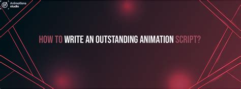 Image result for How to Write Animation Script